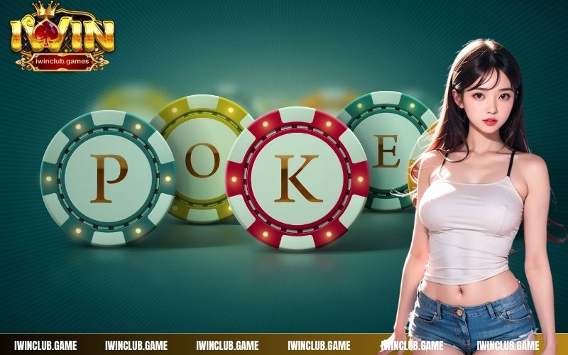 Quy tắc chơi Poker đơn giản dễ tìm hiểu 